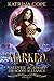 Marked (Valkyrie Academy Dragon Alliance #0.5)