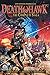 Death Hawk: The Complete Saga