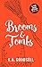 Brooms & Tombs: (Bones & Dr...