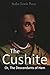 The Cushite, Or, The Descen...