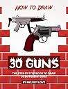 How to Draw 30 Gu...