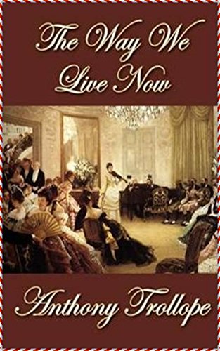 The Way We Live Now