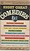 Eight Great Comedies (Mentor Books)