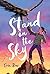 Stand on the Sky