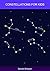 Constellations for Kids by Donald Simpson