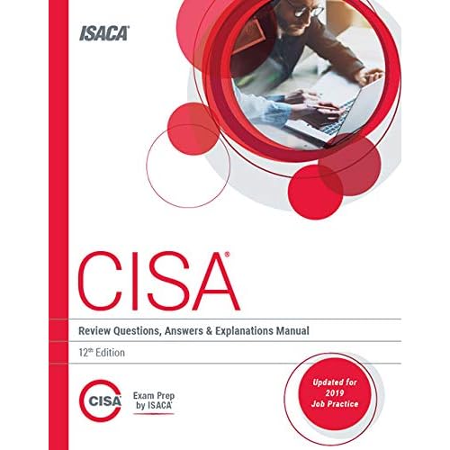 Cisa Review Questions Answers Explanations Manual 12th Edition Isaca