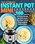 THE ULTIMATE INSTANT POT MINI COOKBOOK by Helen Roberts