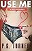 Use Me: A Free Use Bundle