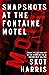 Snapshots at the Fontaine Motel (The Neon Darkness Trilogy #1)