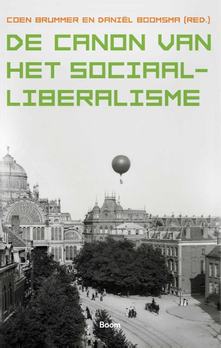 De canon van het sociaal-liberalisme (Paperback)