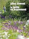 le jardin en mouv...