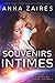 Souvenirs intimes (Les chroniques Krinar, #3)