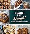 Ready, Set, Dough! by Rebecca Lindamood