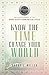 KNOW THE TIME CHANGE YOUR W...