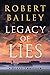 Legacy of Lies (Bocephus Haynes, #1)