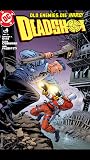 Deadshot (2005) Urban Renewal #4 - Bulletproof