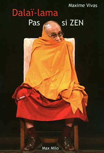 Dalaï-lama, pas si zen (Paperback)