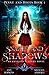 Snakes and Shadows (Penny a...