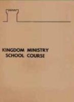 Kingdom Ministry School Course