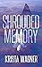 Shrouded Memory
