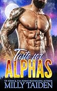 Taste for Alphas