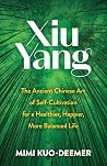 Xiu Yang: The Anc...