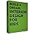 Build a Dream: TInterior De...
