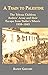 A Train to Palestine: The T...