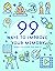 99 Ways to Improve Your Memory
