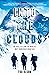 Into the Clouds: The Race to Climb the World's Most Dangerous Mountain