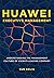Huawei Executive Management by Keliu Sun