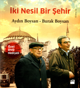 İki Nesil Bir Şehir (Paperback)