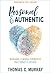 Personal & Authentic: Designing Learning Experiences That Impact a Lifetime