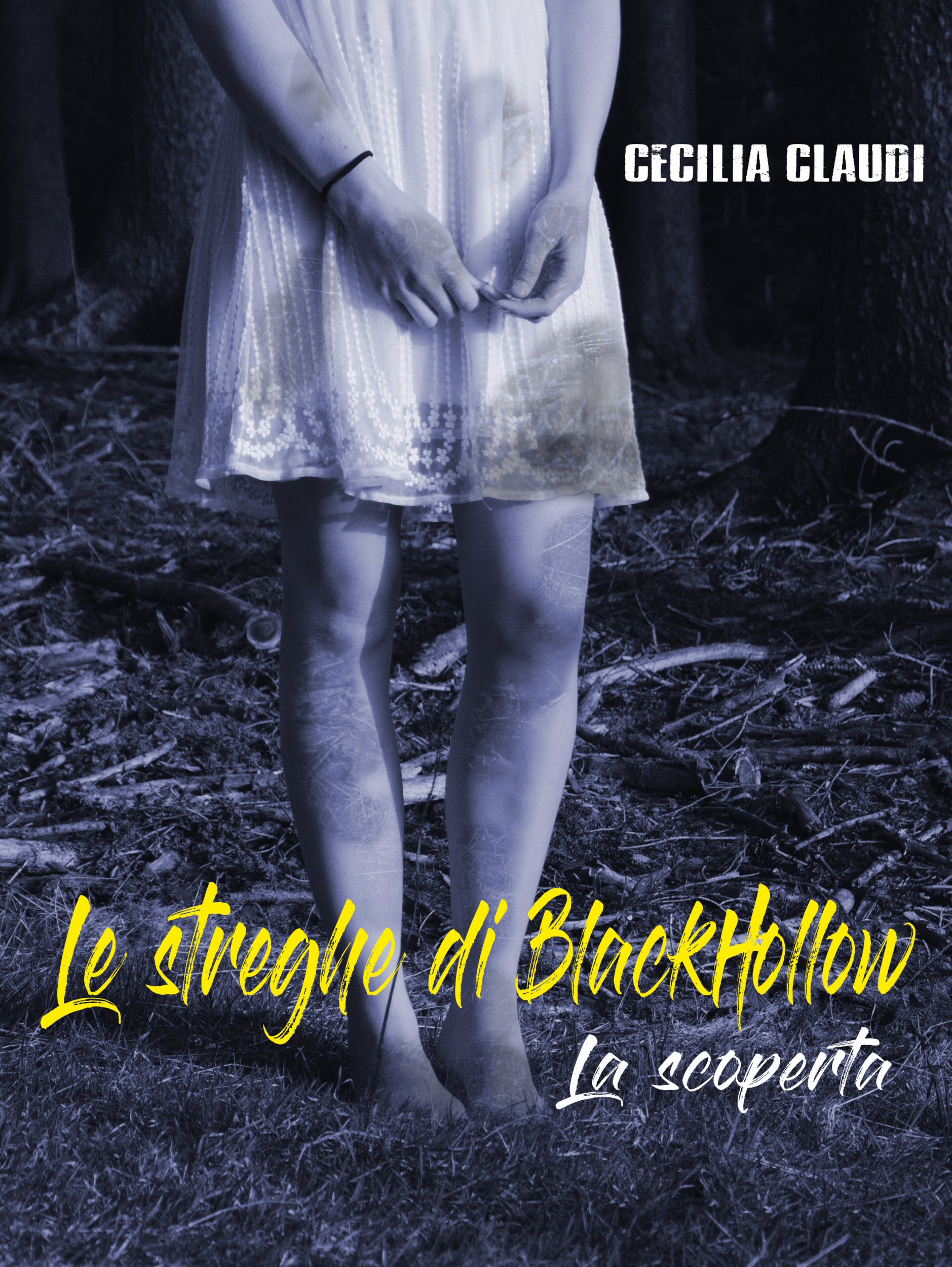 La scoperta (Le streghe di BlackHollow, #1)