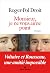 Monsieur, je ne vous aime point by Roger-Pol Droit
