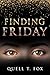 Finding Friday (The Road to Truth)