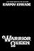 Warrior Queen by Karpov Kinrade
