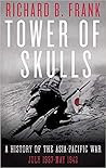 Tower of Skulls by Richard B. Frank