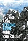 Teekond tippu: Mi...