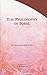 The Philosophy of Iqbal by Muhammad Rafi-Ud-Din