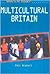 Multicultural Britain (What's At Issue?)