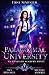 Paranormal University First Semester (Unveiled Academy, #1) by Jace Mitchell