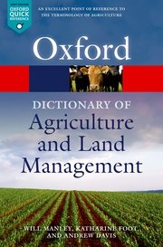 A Dictionary of Agriculture and Land Management (Oxford Quick Reference)