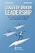 Strategy-Driven Leadership:...