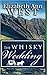 The Whisky Wedding: a Mr. Darcy and Elizabeth Bennet story