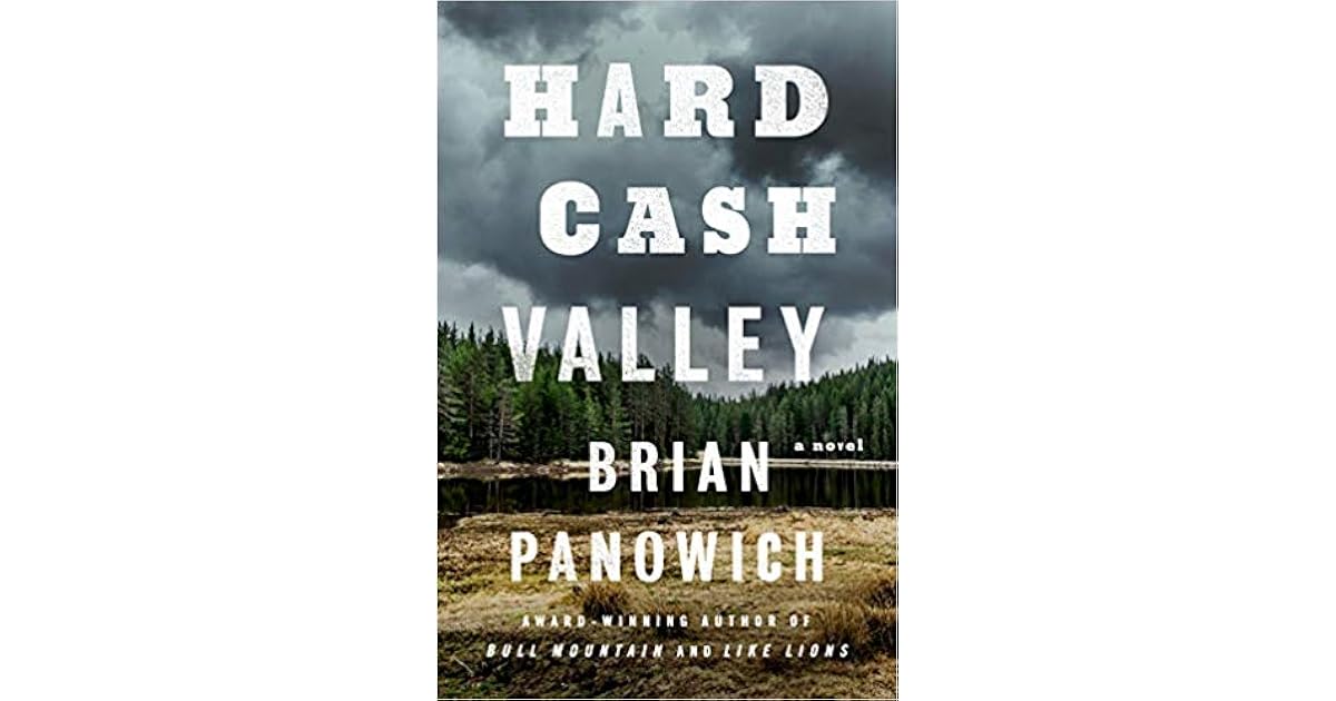 Hard Cash Valley Bull Mountain 3 By Brian Panowich