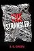 The Strangler (Killers Among #1)
