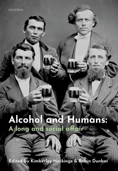 Alcohol and Humans: A Long and Social Affair (Hardcover)