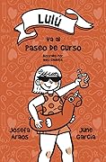 Lulú va al paseo de curso