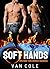 Soft Hands